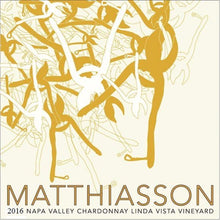 Load image into Gallery viewer, Matthiasson 2016 Napa Vally Chardonnay Linda Vista Vineyard